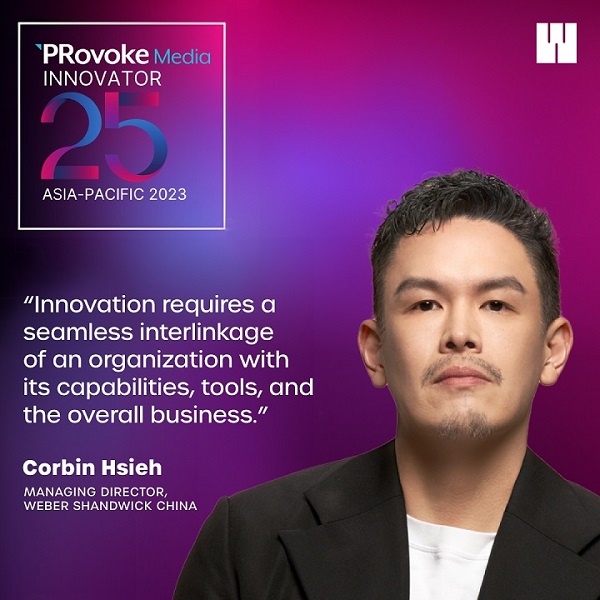 万博宣伟中国区董事总经理谢蔚亭入选 PRovoke Media Innovator 25 Asia-Pacific 2023